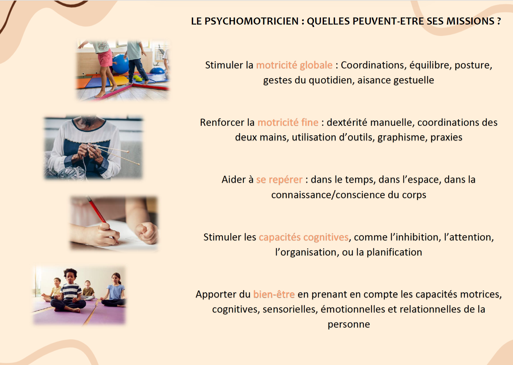 Le psychomotricien , quelles peuvent-être ses missions ?