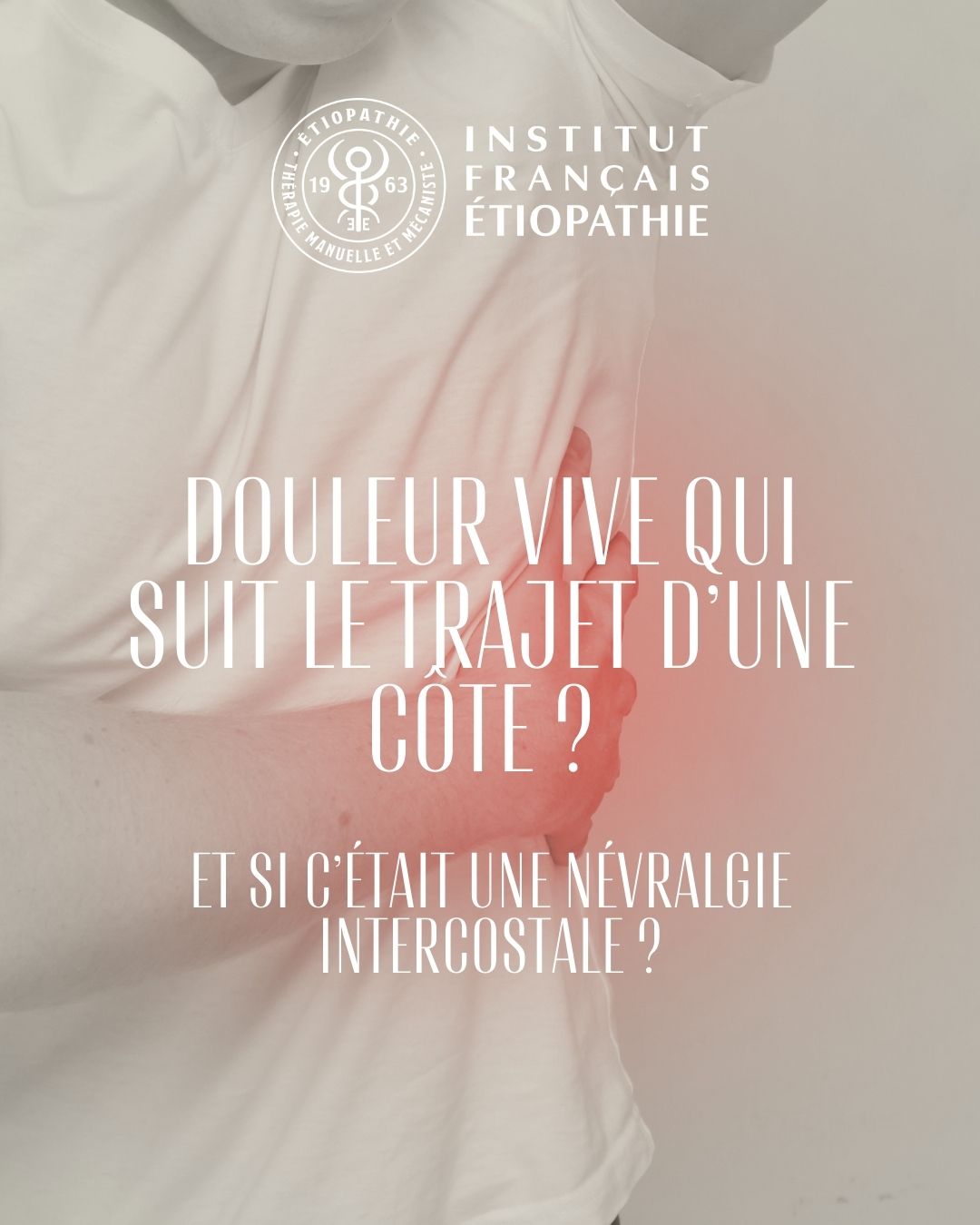 LA NÉVRALGIE INTERCOSTALE