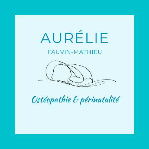 CABINET D'OSTéOPATHIE D'AURéLIE FAUVIN-MATHIEU