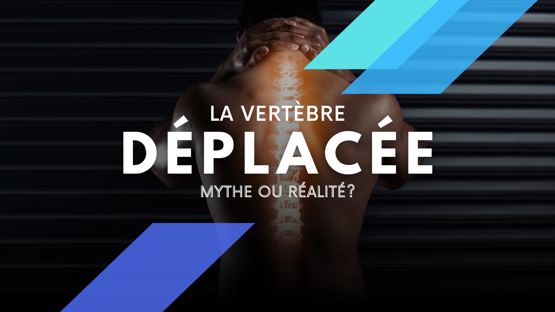 J’ai une vertèbre déplacée 😱